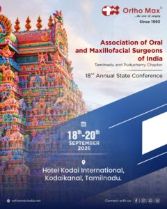 18th AOMSI 2026 Tamilnadu conference OrthoMax® Mfg Co Pvt ltd