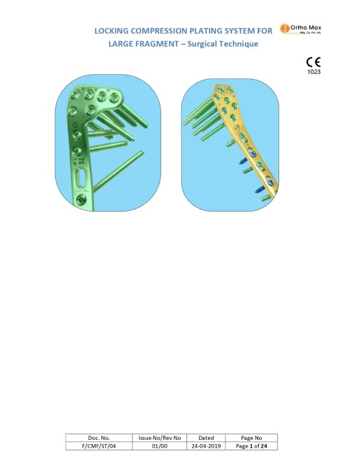 Locking Compression Plating System for Large Fragment