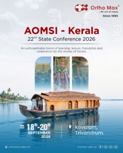22nd AOMSI 2026 Kerala Conference OrthoMax® Mfg Co Pvt ltd