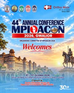 44th MPIOACON 2026 Gwalior Conference Poster OrthoMax® Mfg Co Pvt ltd