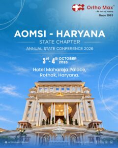 AOMSI ROTHAK HARYANA 2026 OrthoMax® Mfg Co Pvt ltd